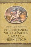 Concordancia mito-físico-cabalo-hermética, de Anónimo | portada del libro