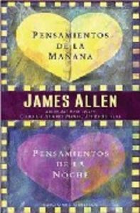 Pensamientos de de la mañana, pensamientos de la noche, de ALLEN, JAMES | portada del libro