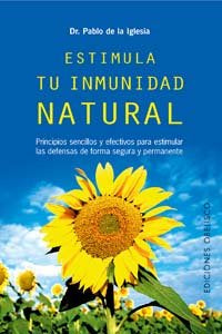 ESTIMULA TU INMUNIDAD NATURAL, de IGLESIA | portada del libro