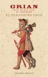 El peregrino loco, de CUTANDA MORANT, TONI | portada del libro