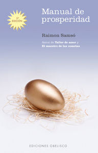 Manual de prosperidad, de SAMSÓ QUERALTÓ, RAIMÓN | portada del libro