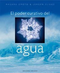 PODER CURATIVO DEL AGUA, EL, de EMOTO | portada del libro