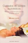 Cuidados de belleza ayurvédicos, de SACHS, MELANIE | portada del libro