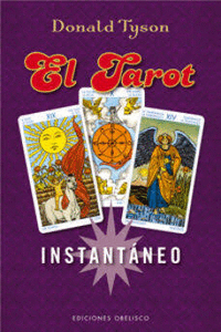 El tarot instantáneo, de TYSON, DONALD | portada del libro