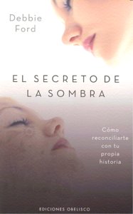 El secreto de la sombra, de FORD, DEBBIE | portada del libro