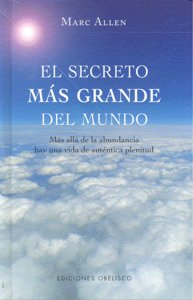 El secreto más grande del mundo, de ALLEN, MARC | portada del libro