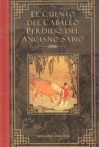 Cuento del caballo perdido del anciano sabio, de Anónimo | portada del libro