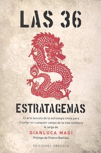 Las 36 Estratagemas, de MAGI, GIANLUCA | portada del libro
