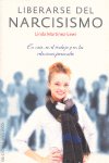 Liberarse del narcisismo, de MARTINEZ-LEWI, LINDA | portada del libro