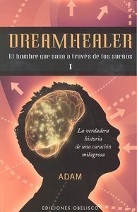 Dreamhealer, I, de ADAM, ADAM | portada del libro