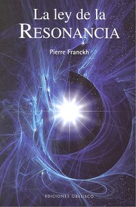 LEY DE LA RESONANCIA, LA, de FRANCKH | portada del libro