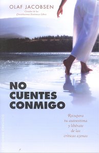 No cuentes conmigo, de JACOBSEN, OLAF | portada del libro