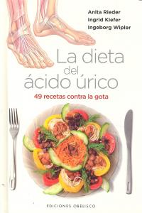 La dieta del ácido úrico (Cartoné), de RIEDER, ANITA | portada del libro