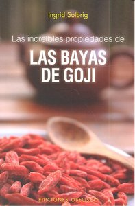 Las increibles porpiedades de las bayas de goji, de SOLBRIG, INGRID | portada del libro