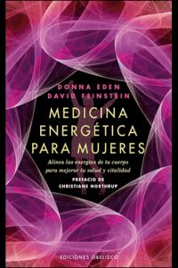 Medicina energética para mujeres, de EDEN, DONNA | portada del libro