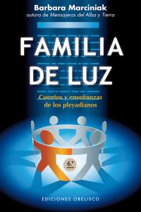 FAMILIA DE LUZ (N. ED.), de MARCINIAK | portada del libro