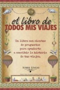 El libro de todos mis viajes, de GARCIA ESTRADA, MARIA MAGDALENA | portada del libro