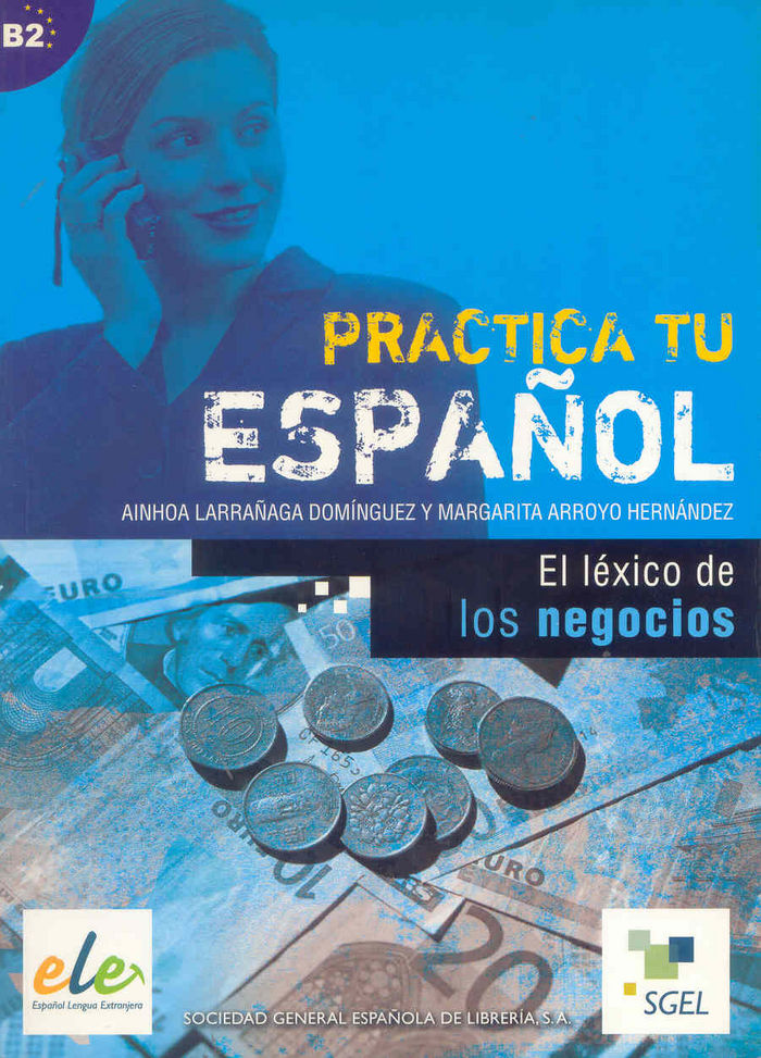 El léxico de los negocios, de Larrañaga Domínguez, Ainhoa | portada del libro