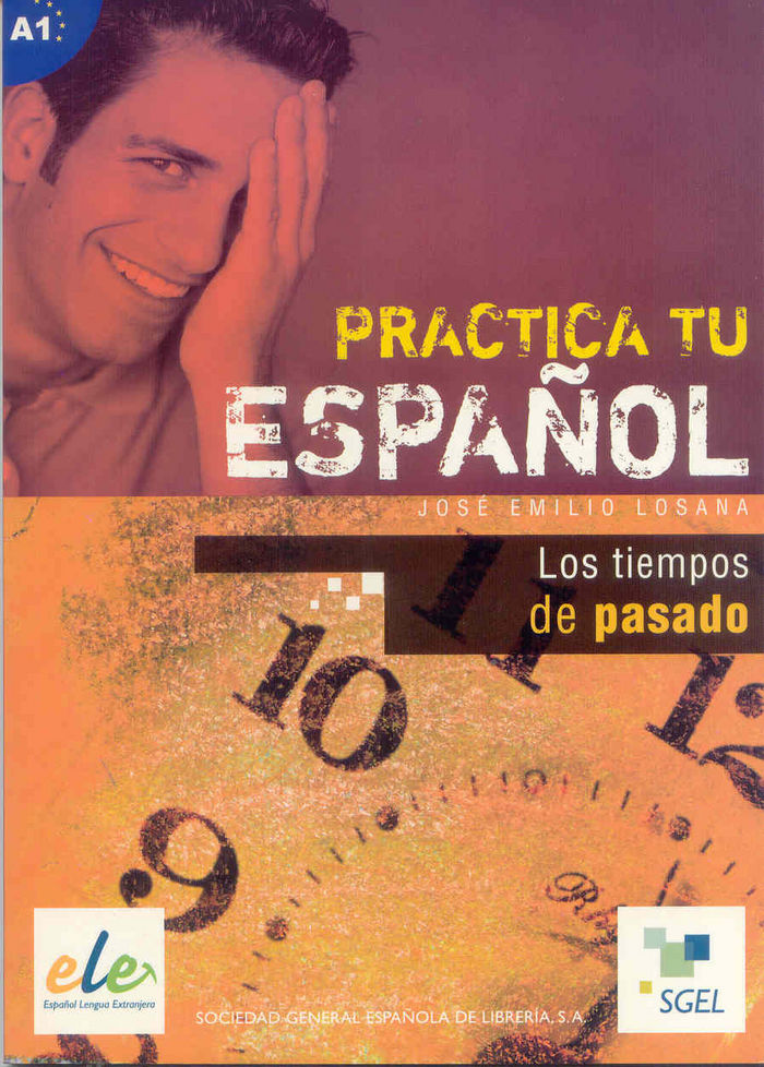 Los tiempos del pasado, de Losana, Jose Emilio | portada del libro