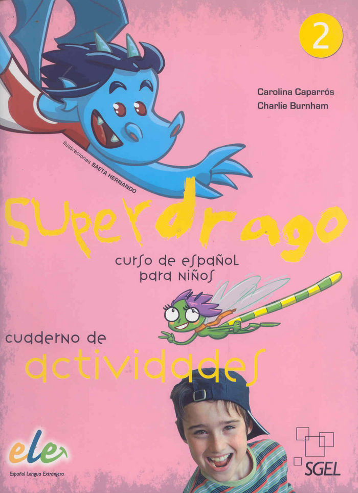Superdrago 2 cuaderno de actividades, de Caparrós Torres, Carolina | portada del libro
