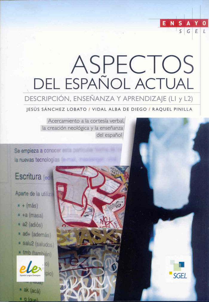 Aspectos del español actual, de Sánchez Lobato, Jesús | portada del libro