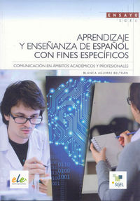 Aprendizaje y enseñanza de español con fines específicos, de Aguirre Beltrán, Blanca | portada del libro