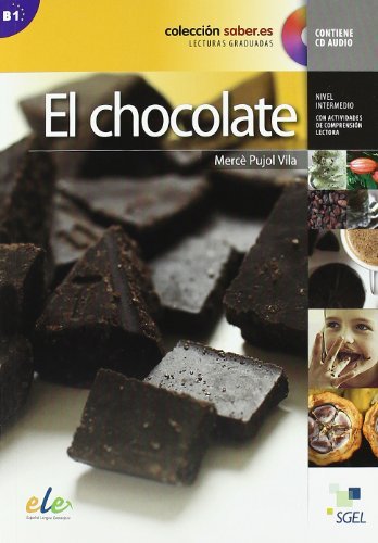 EL CHOCOLATE ("SABER.ES" B1) (AUDIO DESCARGABLE), de VV.AA. | portada del libro