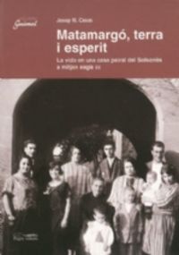 Matamargó, terra i esperit, de Casas, Josep M. | portada del libro