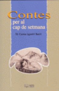 Contes per al cap de setmana, de Agustí i Barri, M. Carme | portada del libro