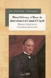 Manuel Girona, el Banc de Barcelona i el Canal d'Urgell, de Junqueras, Oriol | portada del libro