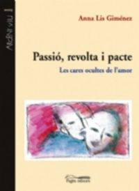 Passió, revolta i pacte, de Lis Giménez, Anna | portada del libro