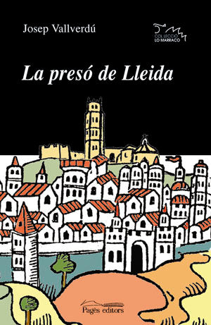La presó de Lleida, de Vallverdú i Aixalà, Josep | portada del libro