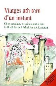 VIATGES ATH TORN D'UN INSTANT, de VARIOS AUTORES | portada del libro