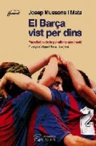 El Barça vist per dins, de Mussons i Mata, Josep | portada del libro