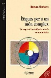 Ètiques per a un món complex, de Alcoberro, Ramon | portada del libro