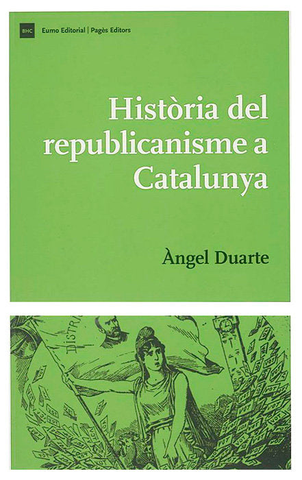 Història del republicanisme a Catalunya, de Duarte, Àngel | portada del libro