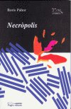 Necròpolis, de Pahor, Boris | portada del libro