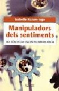 Manipuladors dels sentiments, de Nazare-Aga, Isabelle | portada del libro