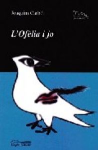 L'Ofèlia i jo, de Carbó Masllorens, Joaquim | portada del libro