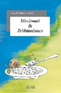 Diccionari de lleidatanismes, de Massana, Josep M. | portada del libro
