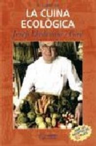 El llibre de la cuina ecològica, de Lladonosa i Giró, Josep | portada del libro