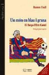 Un món en blau i grana, de Usall, Ramon | portada del libro
