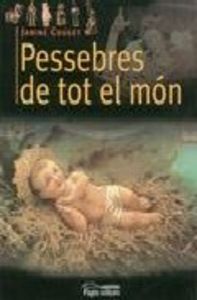Pessebres de tot el món, de Couget, Janine | portada del libro
