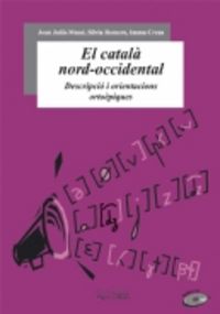 El català nord-occidental, de Julià-Muné, Joan | portada del libro