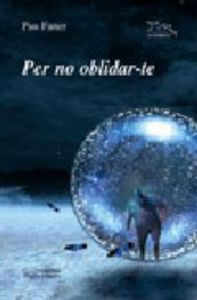 Per no oblidar-te, de Faner i Coll, Pau | portada del libro
