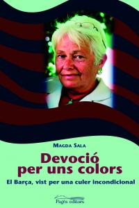 Devoció per uns colors, de Sala, Magda | portada del libro