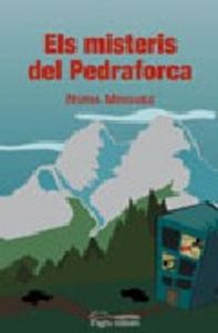 Els misteris del Pedraforca, de Mínguez, Núria | portada del libro