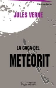 La caça del meteorit, de Verne, Jules | portada del libro