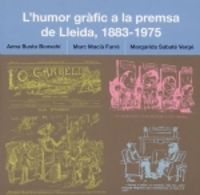 L'humor gràfic a la premsa de Lleida, (1883-1975), de Busto, Anna | portada del libro