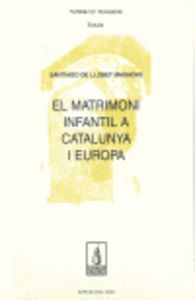 El matrimoni infantil a Catalunya i Europa, de de Llobet Masachs, Santiago | portada del libro